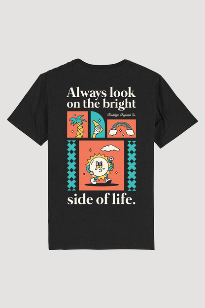 Camiseta Always look on the bright side of life - Black unisex