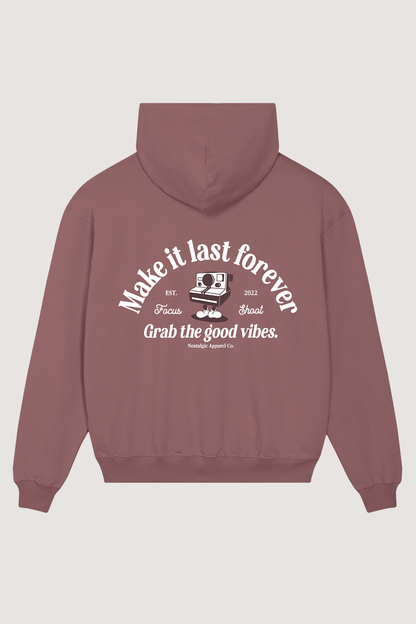 Sudadera Make it last forever | Oversized Hoodie: Oversized unisex